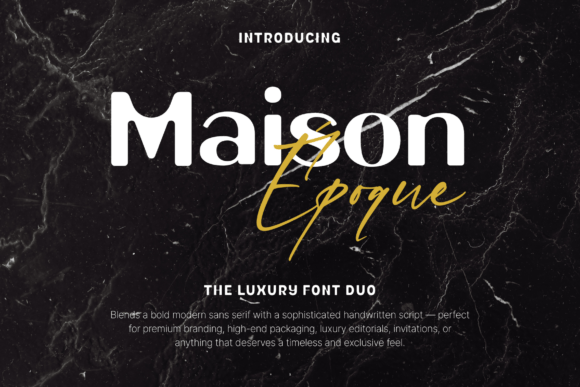 Maison Époque Duo: A Display Font for Bold Branding